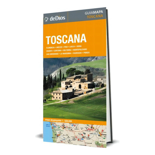 Guía Mapa de Toscana, de Julián de Dios. Editorial De Dios Editores en español