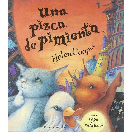 Una Pizca De Pimienta, De Helen Cooper. Editorial Alianza Distribuidora De Colombia Ltda., Tapa Dura, Edición 2004 En Español
