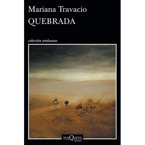 Libro Quebrada - Mariana Travacio - Tusquets