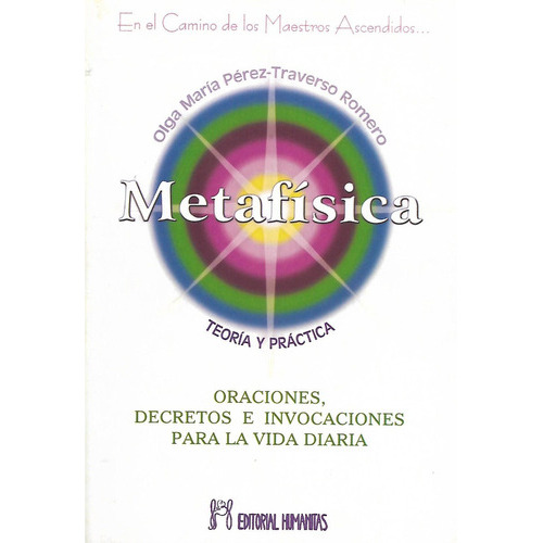 Metafisica Teoria Y Practica (olga M. Perez Traverso