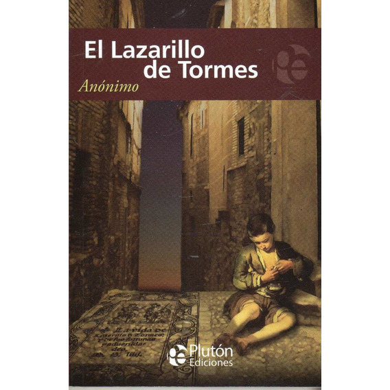 Libro: El Lazarillo De Tormes - Anónimo