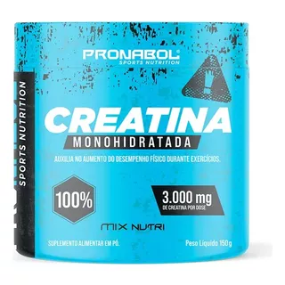 Creatina 100% Monohidratada 150g - Pronabol