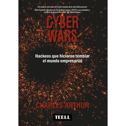 Cyber Wars, de Arthur, Charles. Editorial TEELL EDITORIAL, S.L., tapa blanda en español