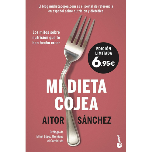 Mi Dieta Cojea - Aitor Sanchez Garcia