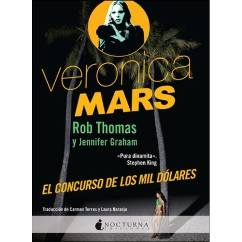 El Concurso De Los Mil Dólares / Veronica Mars / Vol. 2