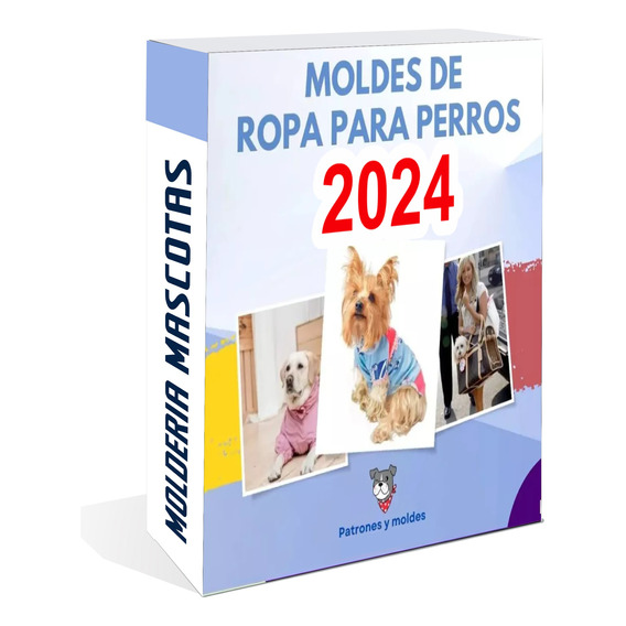 Kit Imprimible Moldes  Perros Patrones Ropa Accesorios