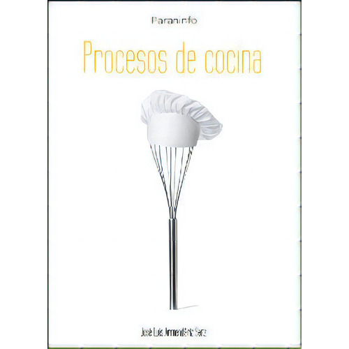 Procesos De Cocina, De Armendáriz Sanz, José Luis. Editorial Ediciones Paraninfo, S.a En Español