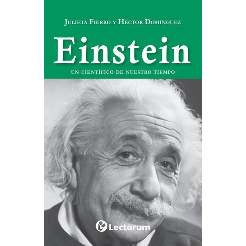 Einstein, De Julieta Fierro. , Tapa Blanda En Español, 2019