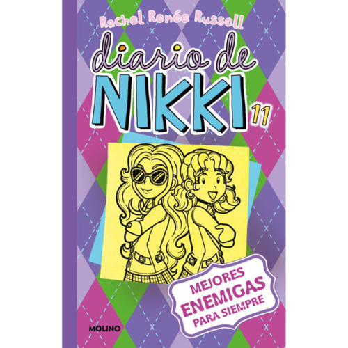 Diario De Nikki 11 - Mejores Enemigas Para Siempre
