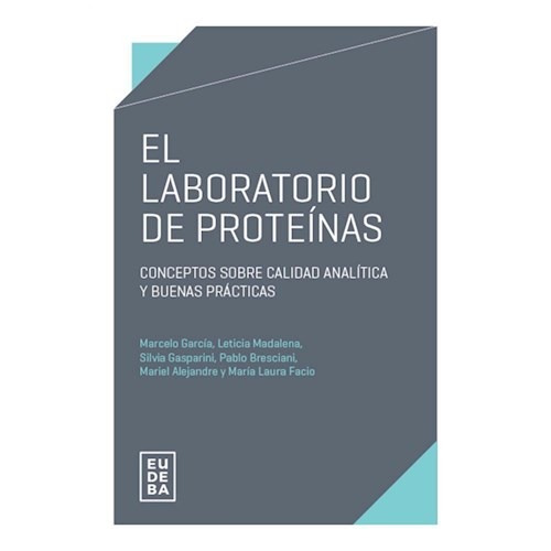 El Laboratorio De Proteínas - García, Marcelo (papel)