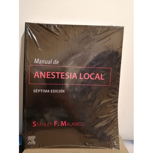 Malamed. Manual De Anestesia Local 7 Ed. Original Y