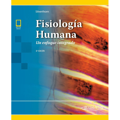 Silverthorn Fisiología Humana 8ed 2019 Novedad Envíos T/país