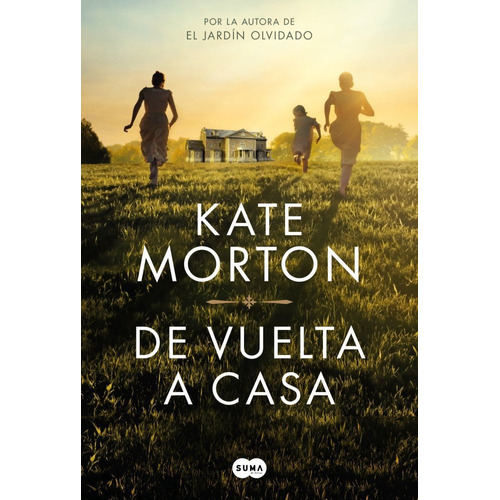 De Vuelta A Casa - Kate Morton - Full