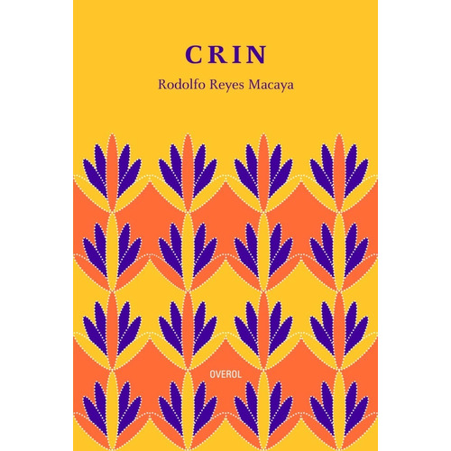 Libro Crin - Rodolfo Reyes Macaya