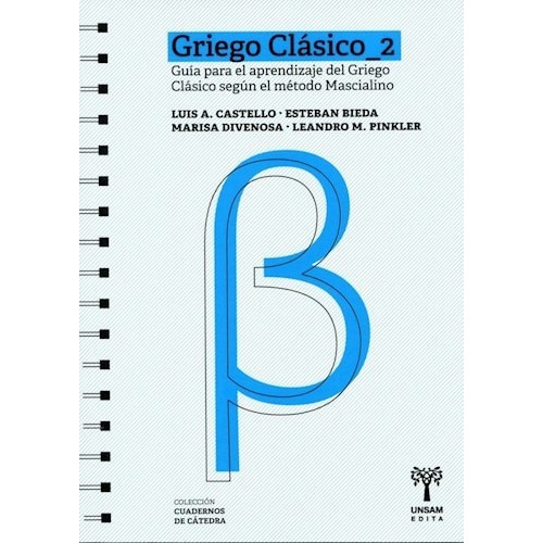 Guia Para El Aprendizaje Del Griego Clasico / Tomo 2