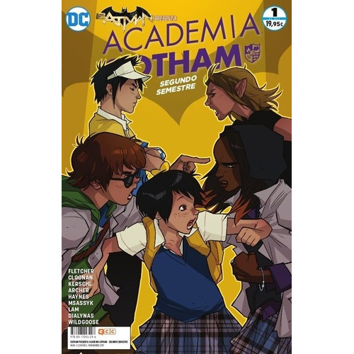 Batman Presenta: Academia Gotham - Segundo Semestre, De Becky Cloonan. Editorial Ecc España En Español