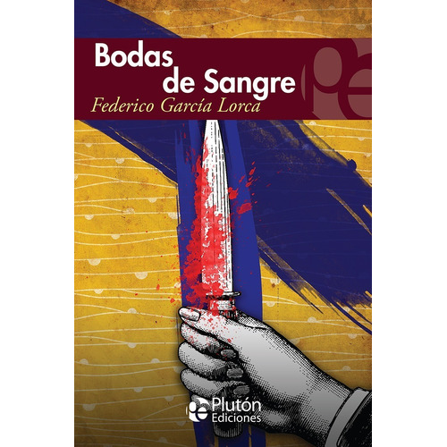 Bodas De Sangre - Federico García Lorca