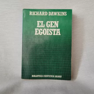 El Gen Egoista Richard Dawkins Biblioteca Cientifica Salvat