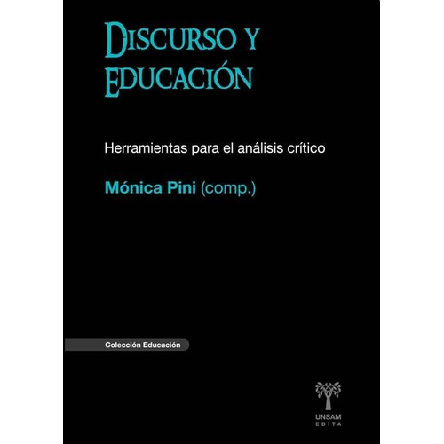 Discurso Y Educacion - Herramientas Para El Analisis Critico