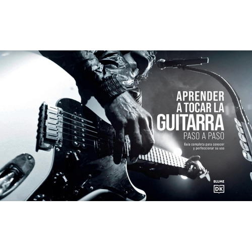 Aprender A Tocar La Guitarra Paso A Paso - Ilustrado