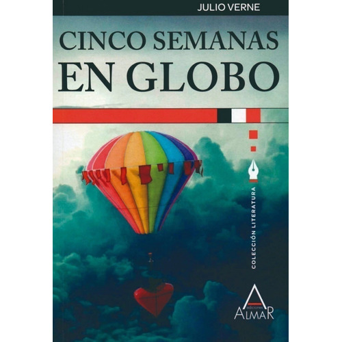 Cinco Semanas En Globo, De Julio Verne. Editorial Ediciones Almar, Tapa Blanda En Español, 2023