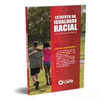 Estatuto Da Igualdade Racial, De A Capri. Editora Capri, Capa Mole, Edição 1 Em Português, 2024