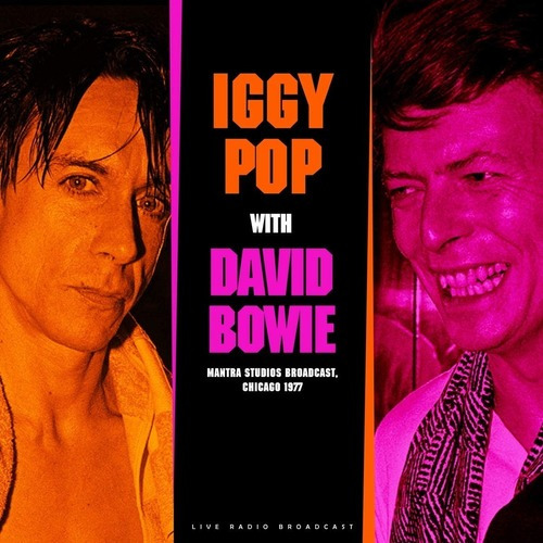 Vinilo Iggy Pop With David Bowie Live Chicago 1977 Eu Import