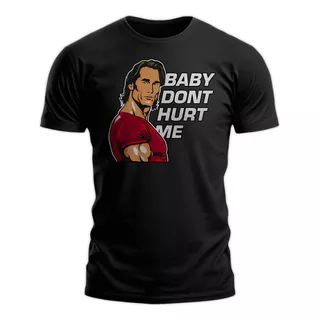 Polera Gustore De Baby Dont Hurt Me