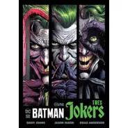Cómic, Dc, Batman: Tres Jokers Ovni Press