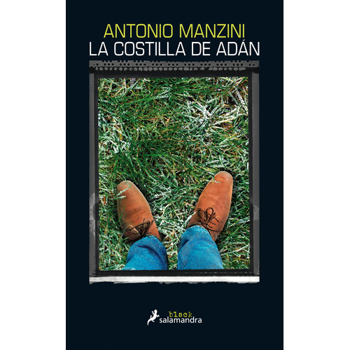 La costilla de Adán (Subjefe Rocco Schiavone 2), de Manzini, Antonio. Serie Subjefe Rocco Schiavone Editorial Salamandra, tapa blanda en español, 2015