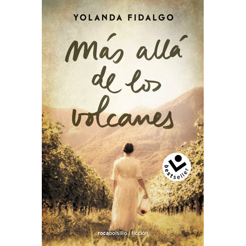 Mas Alla De Los Volcanes, De Fidalgo, Yolanda. Editorial Roca Bolsillo En Español