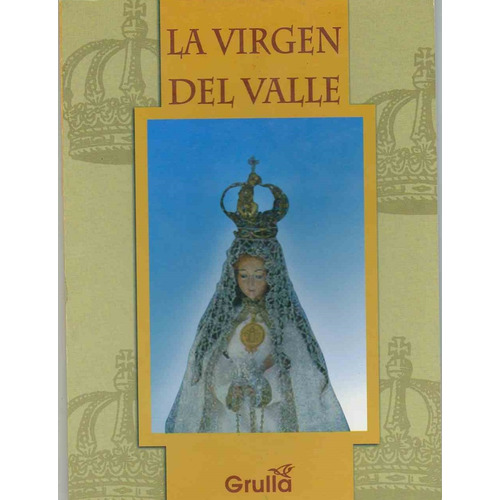 Virgen Del Valle, La