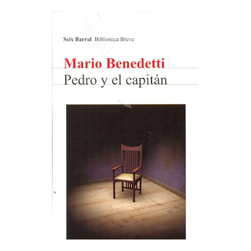 Pedro Y El Capitan - Benedetti Mario (libro)