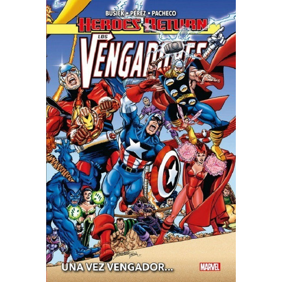  Comic, Heroes Return. Los Vengadores 1 Una Vez Vengador...