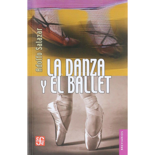 La Danza Y El Ballet.
