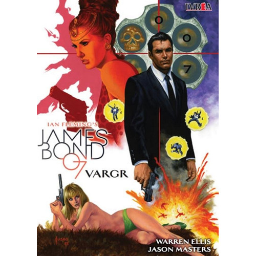 James Bond 007 - Vargr - Warren Ellis / Jason Masters