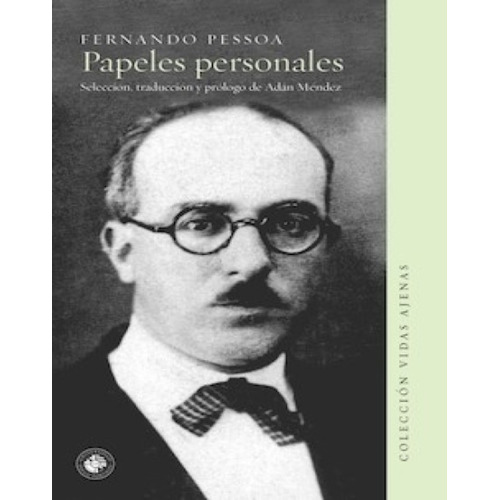 Papeles Personales - Fernando Pessoa