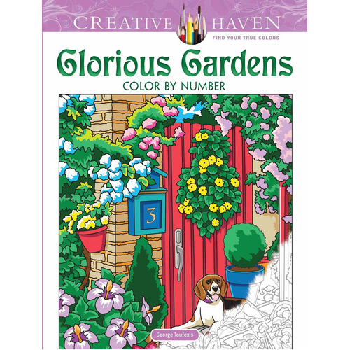 Creative Haven Glorious Gardens Color By Number Coloring Book;adult Coloring, De George Toufexis. Editorial Dover Publications, Tapa Blanda En Inglés, 2019