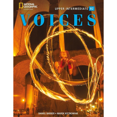 Voices Upper-intermediate B2 - Student's Book With Online Practice + E-book, De Bryson, Emily. Editorial National Geographic Learning, Tapa Blanda En Inglés Internacional