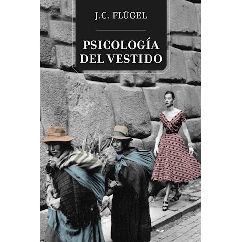 Libro Psicología Del Vestido - John Carb Flugel - Melusina