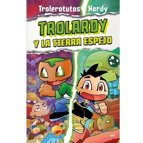 Trolerotutos Y Hardy | Trolardy Y La Tierra Espejo (3)