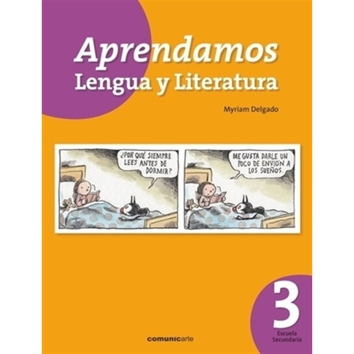 Aprendamos Lengua Y Literatura 3 - Myriam Delgado
