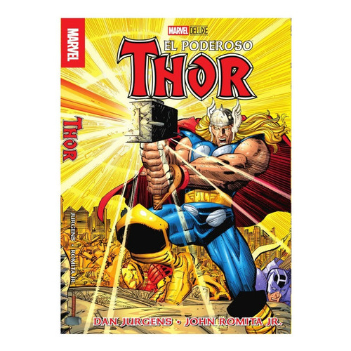 El Poderoso Thor / Pd.: No, de MARVEL DELUXE. Editorial Marvel, tapa dura en español, 1