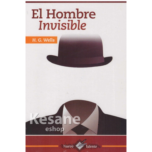 El Hombre Invisible: Nuevo Talento, De H.g. Wells. Serie 1, Vol. 1. Editorial Epoca, Tapa Blanda En Español, 2019