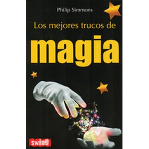 Mejores Trucos De Magia, Los - Philip Simmons
