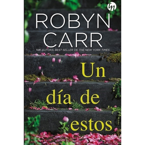Un Dia De Estos - Robyn Carr
