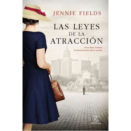 Las Leyes De La Atracción, De Jennie Fields., Vol. No. Editorial Espasa, Tapa Blanda En Español, 0
