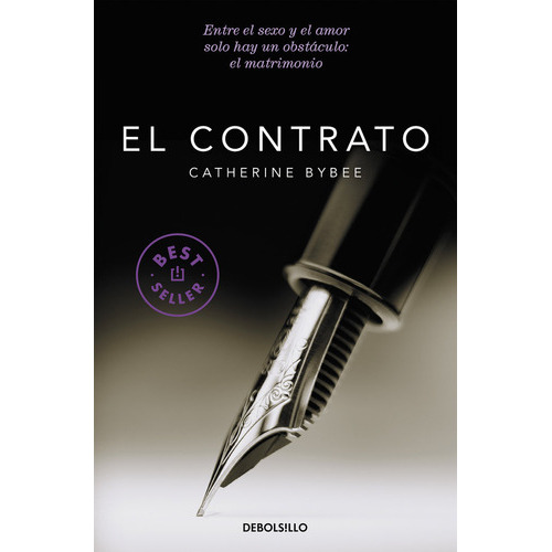 El Contrato (casaderas 1), De Bybee, Catherine. Editorial Debolsillo, Tapa Blanda En Español