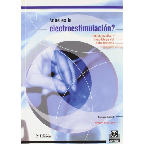 Libro Qué Es La Electroestimulación ? Teoría Práctica Metodo