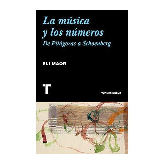 Musica Y Los Numeros, La - Maor Eli